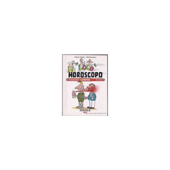El loco horóscopo. Géminis. El esquizofrénico